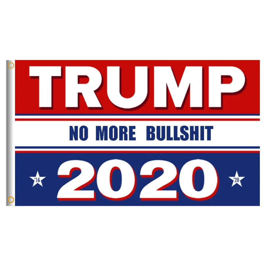 

johnin hanging 90*150cm no more bullshit keep america great first donald Trump Flag For 2020 President USA