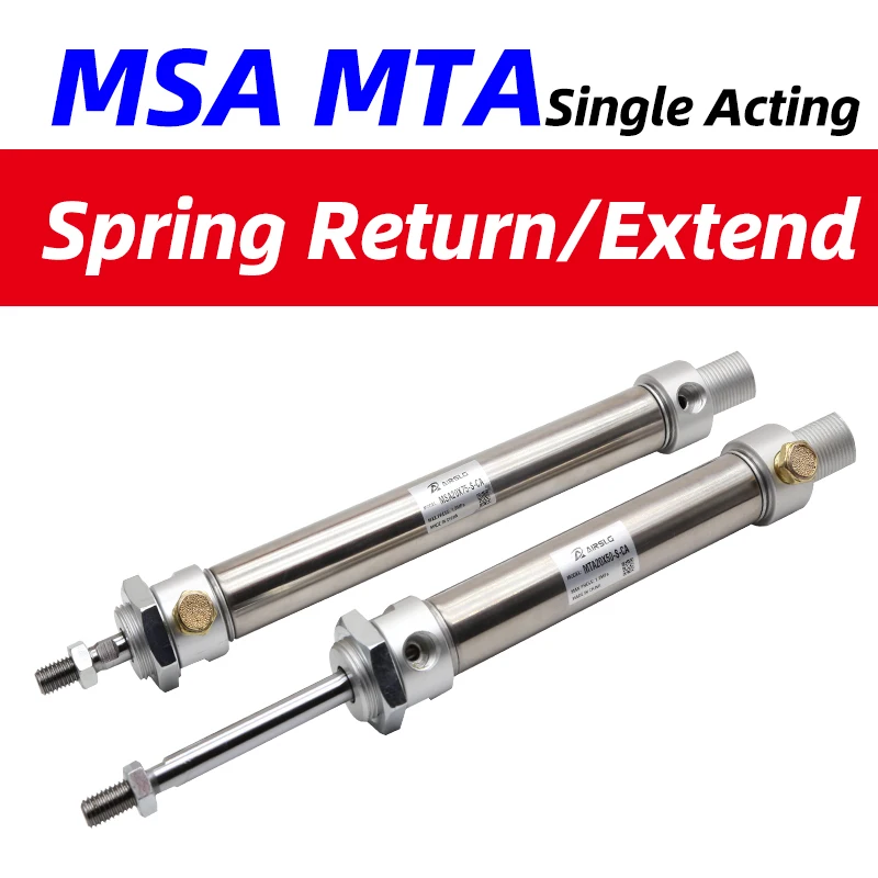 MSA MTA mini round cylinder with spring Single acting MSA Spring return MTA Spring entend bore16 20 25 32 40mm stroke 10-150mm
MSA MTA mini round cylinder with spring Single acting MSA Spring return MTA Spring entend bore16 20 25 32 40mm stroke 10-150mm