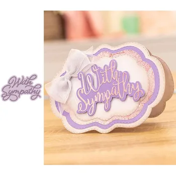 Word With Sympathy Metal Cutting Dies for Scrapbooking and Card Making Paper Craft 2019 New die cuts
Word With Sympathy Metal Cutting Dies for Scrapbooking and Card Making Paper Craft 2019 New die cuts