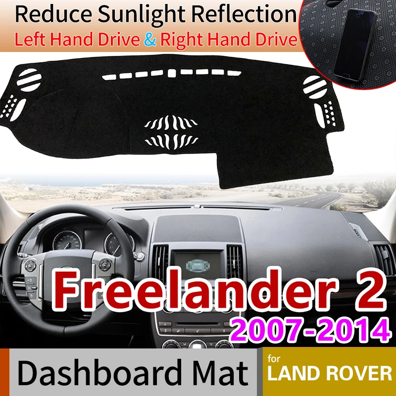 for Land Rover Freelander 2 2007~2014 Anti-Slip Mat Dashboard Cover Pad Sunshade Dashmat Car Accessories L359 LR2 2010 2012 2013
for Land Rover Freelander 2 2007~2014 Anti-Slip Mat Dashboard Cover Pad Sunshade Dashmat Car Accessories L359 LR2 2010 2012 2013