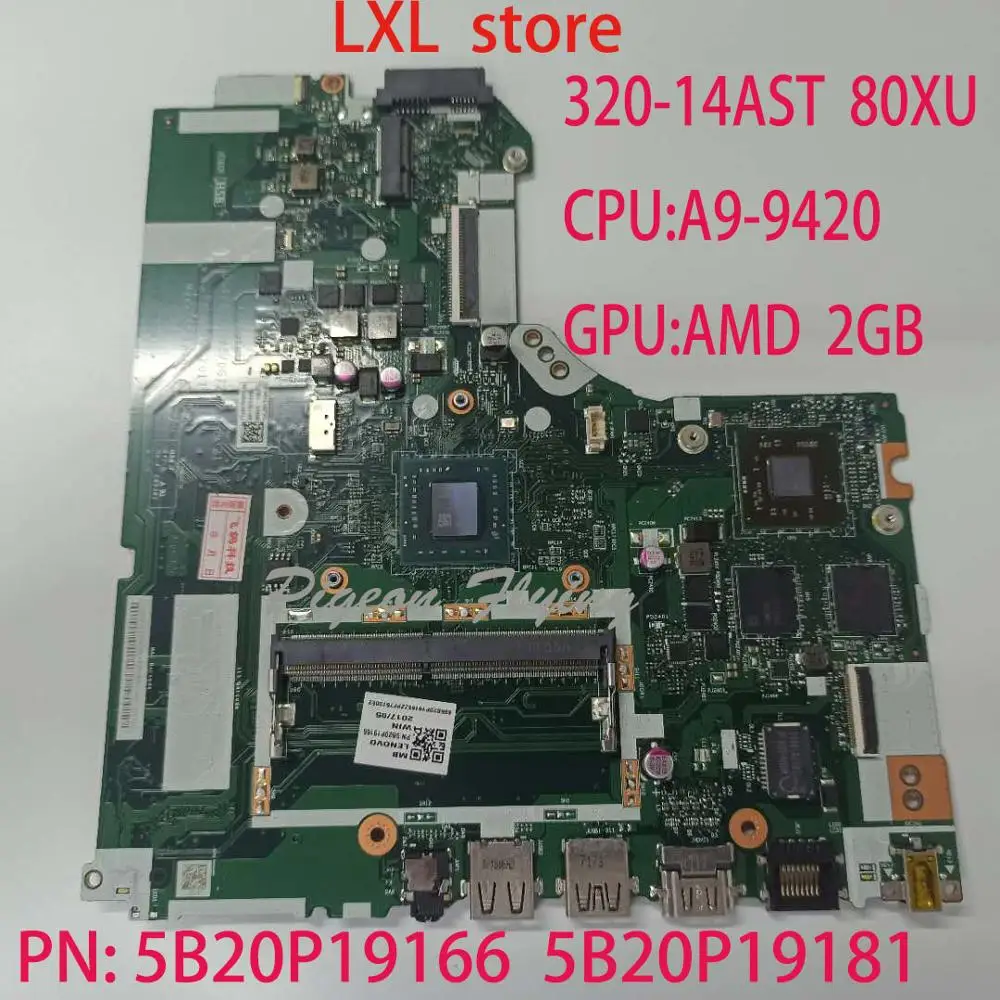 Материнская плата 320-14AST для ideapad laptop 80XU NM-B321 P/N 5B20P19166 5B20P19181 CPU:A9-9420 GPU:AMD | Компьютеры