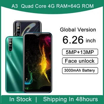 Newly A3 4G RAM 64G ROM MTK6580 Quad core mobile phones Android13MP face ID 6.26" waterdrop screen Global version smartphones
Newly A3 4G RAM 64G ROM MTK6580 Quad core mobile phones Android13MP face ID 6.26" waterdrop screen Global version smartphones