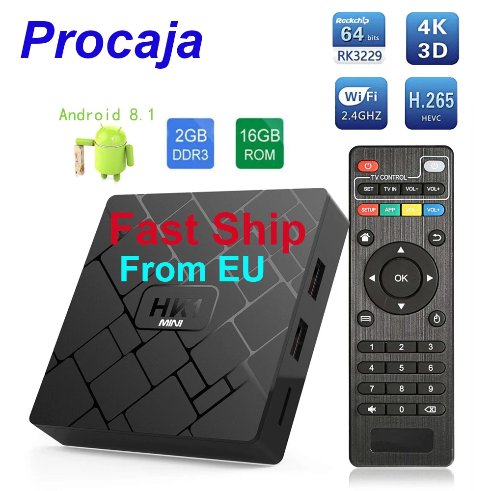 Procaja HK1mini TV Box Android 8.1 HK1 mini Android TV Box 2G/16G RK3229 Quad Core WIFI 4K Google Play Set Top Box Media Player
Procaja HK1mini TV Box Android 8.1 HK1 mini Android TV Box 2G/16G RK3229 Quad Core WIFI 4K Google Play Set Top Box Media Player