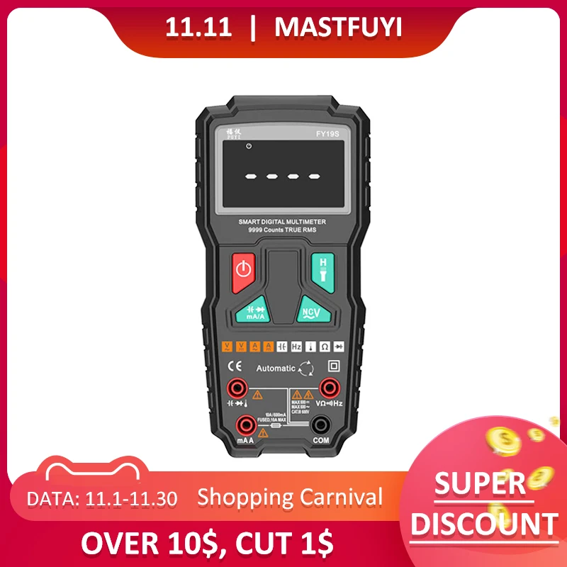 Mastfuyi FY19S 9999 Counts Digital Multimeter High Precision Digital Multimeter NCV Smart Auto Ranging AC/DC Flashlight
Mastfuyi FY19S 9999 Counts Digital Multimeter High Precision Digital Multimeter NCV Smart Auto Ranging AC/DC Flashlight