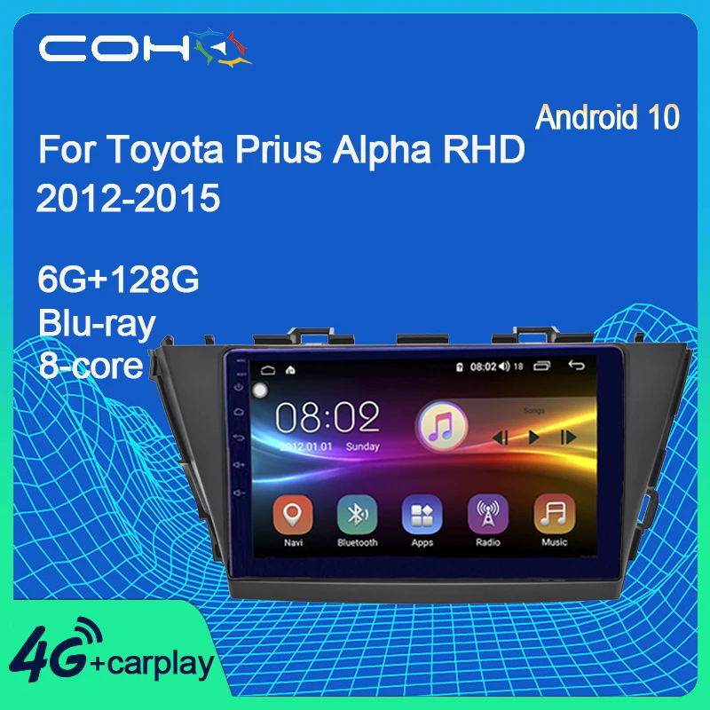 COHO для Toyota Prius Alpha RHD 2012 2015 Android 10 0 Octa Core 6 + 128G Автомобильная Центральная мультимедийная стандартная