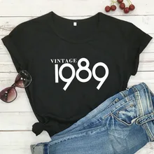 Vintage 1989 Letter Print Women T Shirt Short Sleeve O Neck Loose Women Tshirt Ladies Tee Shirt Clothes Camisetas Mujer 
Vintage 1989 Letter Print Women T Shirt Short Sleeve O Neck Loose Women Tshirt Ladies Tee Shirt Clothes Camisetas Mujer