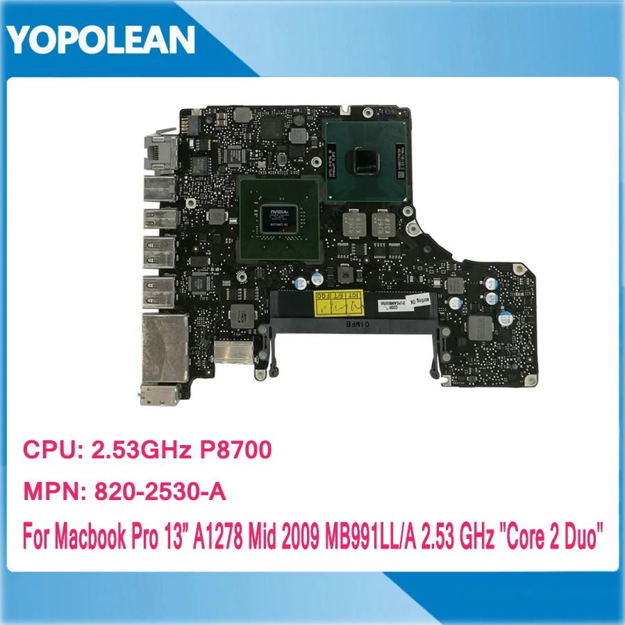2.53 GHz P8700 C2D Motherboard For Macbook Pro 13" A1278 Logic Board Mid 2009 820-2530-A
2.53 GHz P8700 C2D Motherboard For Macbook Pro 13" A1278 Logic Board Mid 2009 820-2530-A