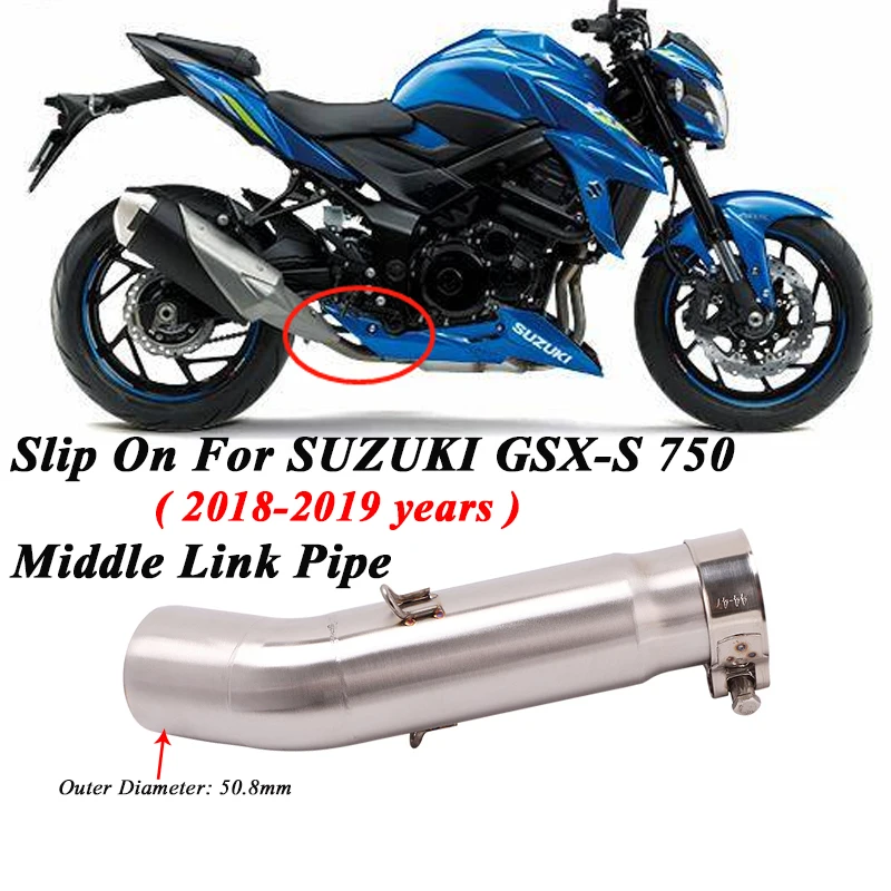 Slip On For SUZUKI GSX-S750 GSX S 750 2018 2019 Motorcycle Exhaust Modifed Middle Connection Link Pipe
Slip On For SUZUKI GSX-S750 GSX S 750 2018 2019 Motorcycle Exhaust Modifed Middle Connection Link Pipe