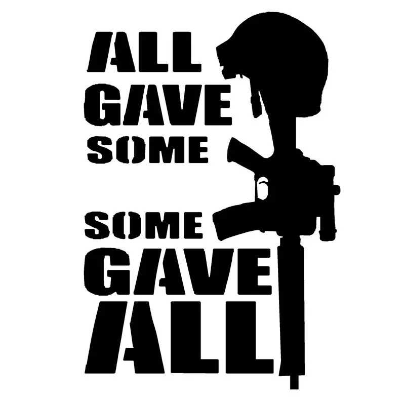 Interesting All Gave Some, Some Gave All Military Decal Helmet Rifle PVC 15cm X 10cm Car Sticker Accessories Car Window Decal
Interesting All Gave Some, Some Gave All Military Decal Helmet Rifle PVC 15cm X 10cm Car Sticker Accessories Car Window Decal