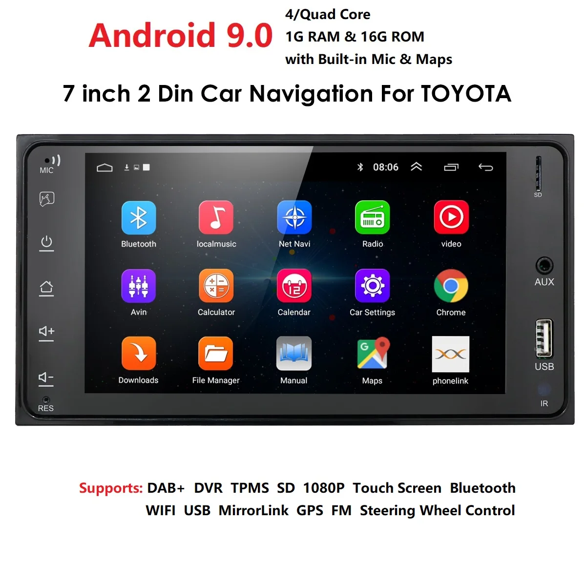 

7"Android 9.0 Universal Car GPS Navigation For Toyota TeriosAvanza Echo Rush Allion Auris Celica Yaris SWC USB SD Card Quad Core