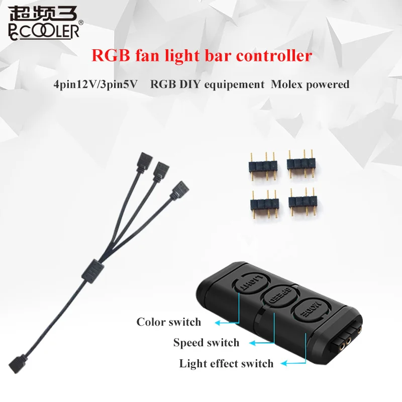 Pccooler RGB Fan/light Controller RGB DIY Equipment for Motherboard 12V 4PIN/5V 3PIN Easy installation
Pccooler RGB Fan/light Controller RGB DIY Equipment for Motherboard 12V 4PIN/5V 3PIN Easy installation