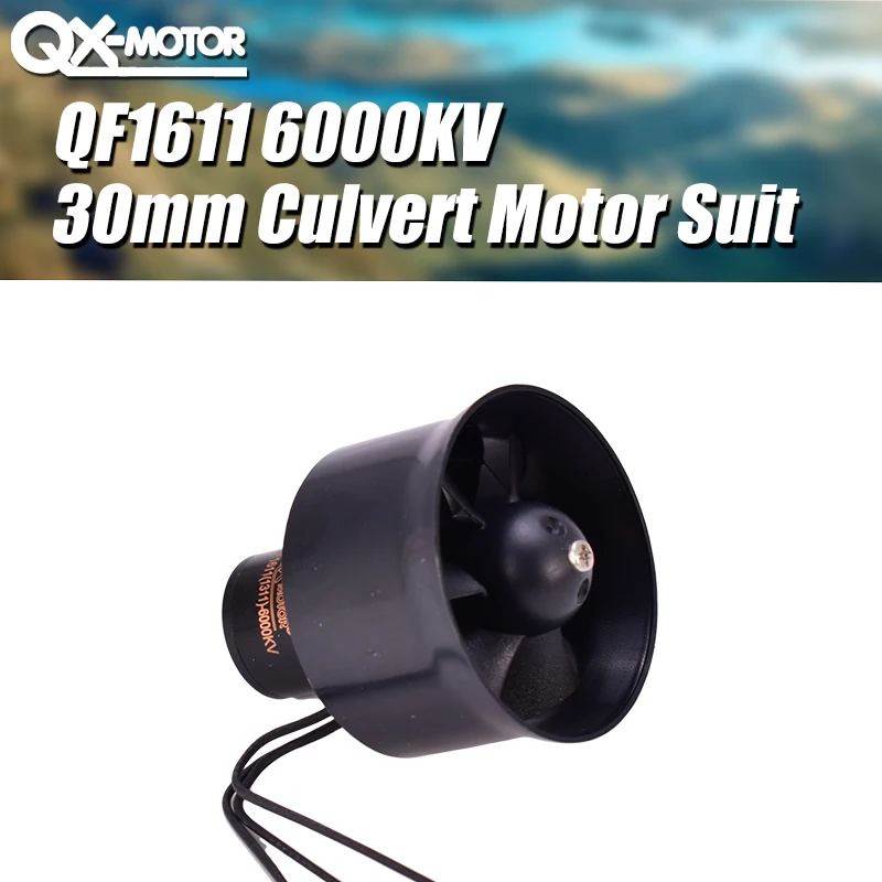 New Arrival QX Motor 30mm 6 Blades Plastic Duct with Motor EDF Unit With QF1611 6000KV Brushless Motor for Fixed wing
New Arrival QX Motor 30mm 6 Blades Plastic Duct with Motor EDF Unit With QF1611 6000KV Brushless Motor for Fixed wing