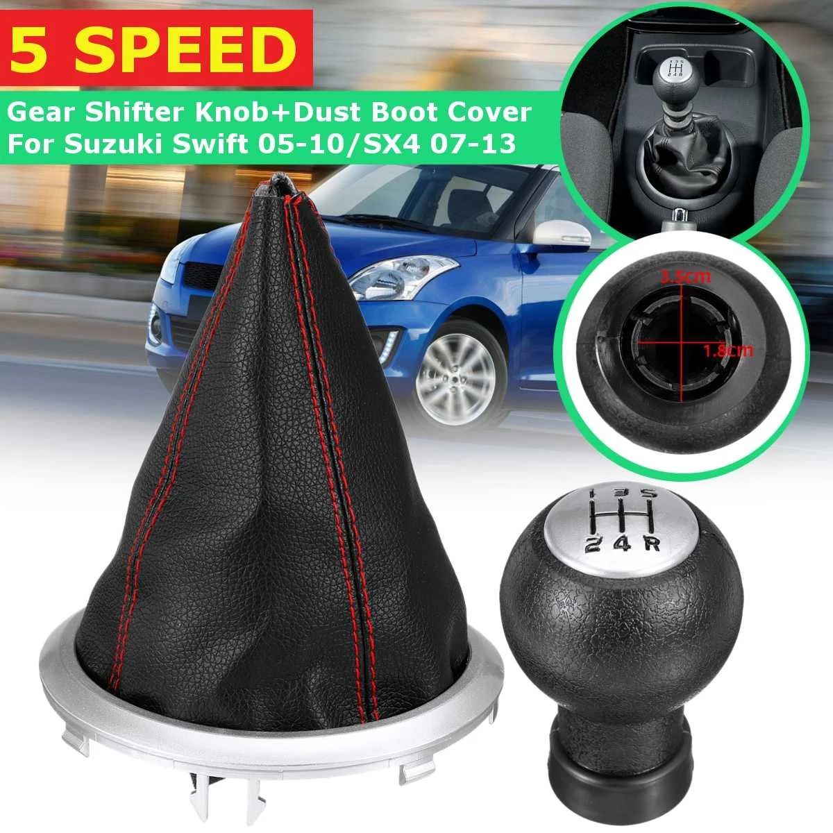 5 Speed Gear Shift Knob With Dust Cover For Suzuki Swift 2005-2010 SX4 2007-2013 ALTO 2010-2015 Car Accessories Protector
5 Speed Gear Shift Knob With Dust Cover For Suzuki Swift 2005-2010 SX4 2007-2013 ALTO 2010-2015 Car Accessories Protector