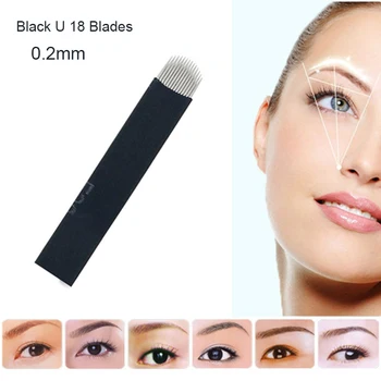 100pcs 0.2mm Microblading 18 U Shape Tattoo Permanent Makeup Manual Eyebrow Needle 3D Embroidery 18 pins Black Blades 
100pcs 0.2mm Microblading 18 U Shape Tattoo Permanent Makeup Manual Eyebrow Needle 3D Embroidery 18 pins Black Blades