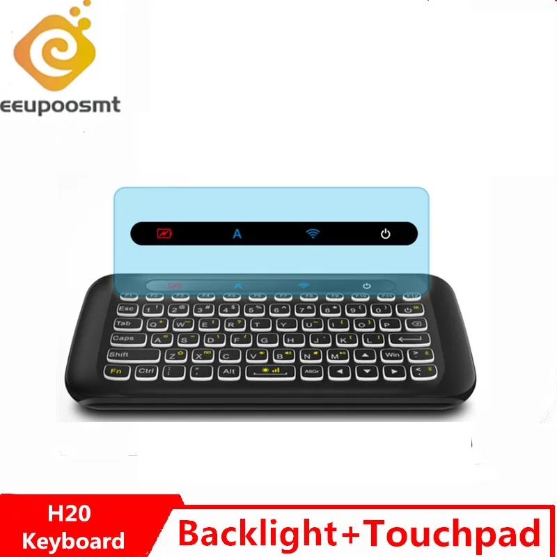 H20 Mini Wireless Keyboard Backlight Touchpad Air mouse IR Leaning Remote control For Andorid BOX Smart TV Windows PK H18 Plus
H20 Mini Wireless Keyboard Backlight Touchpad Air mouse IR Leaning Remote control For Andorid BOX Smart TV Windows PK H18 Plus