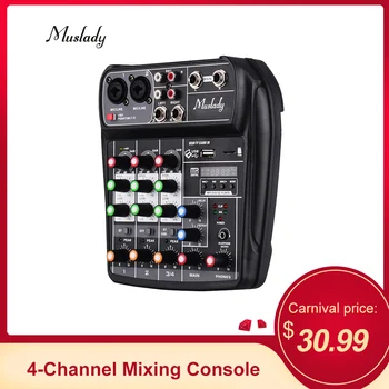 Muslady AI-4 Compact Mixing Console Digital Audio Mixer 4-Channel BT MP3 Phantom Power for Music Record DJ Karaoke
Muslady AI-4 Compact Mixing Console Digital Audio Mixer 4-Channel BT MP3 Phantom Power for Music Record DJ Karaoke