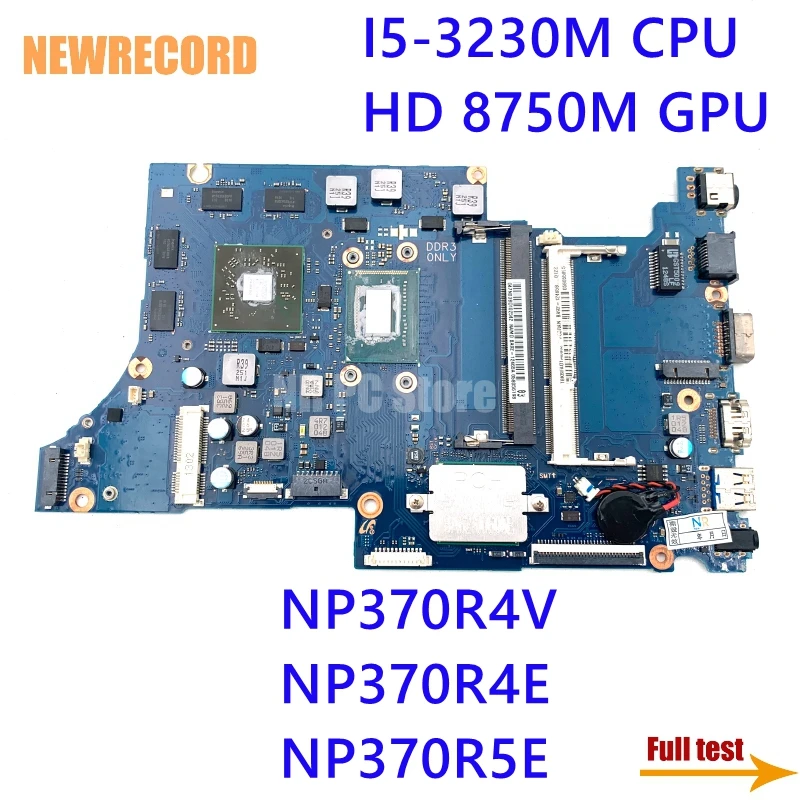 For Samsung NP370R4V NP370R4E NP370R5E BA92-12465A BA41-02176A Laptop Motherboard DDR3 I5-3230M CPU HD 8750M GPU
For Samsung NP370R4V NP370R4E NP370R5E BA92-12465A BA41-02176A Laptop Motherboard DDR3 I5-3230M CPU HD 8750M GPU