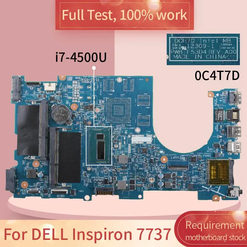 Для DELL Inspiron 7737 12309-1 0C4T7D SR16Z I7-4500U DDR3L Материнская плата ноутбука Полная проверка 100% работа
Для DELL Inspiron 7737 12309-1 0C4T7D SR16Z I7-4500U DDR3L Материнская плата ноутбука Полная проверка 100% работа