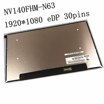 14.0-inch Laptop LCD Screen IPS display NV140FHM-N63 FHD 1920*1080 72% NTSC eDP 30 pins matrix panel replacement 
14.0-inch Laptop LCD Screen IPS display NV140FHM-N63 FHD 1920*1080 72% NTSC eDP 30 pins matrix panel replacement
