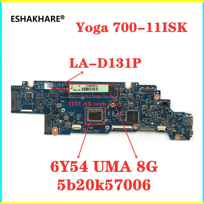 Оригинальная материнская плата для lenovo Yoga 700-11ISK ноутбука и ПК 5B20K57006 (со