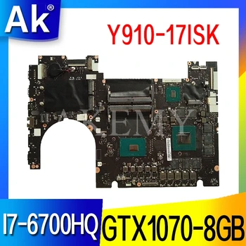 NM-B151 Laptop motherboard For Lenovo Y910-17ISK original mainboard I7-6700HQ GTX1070-8GB
NM-B151 Laptop motherboard For Lenovo Y910-17ISK original mainboard I7-6700HQ GTX1070-8GB