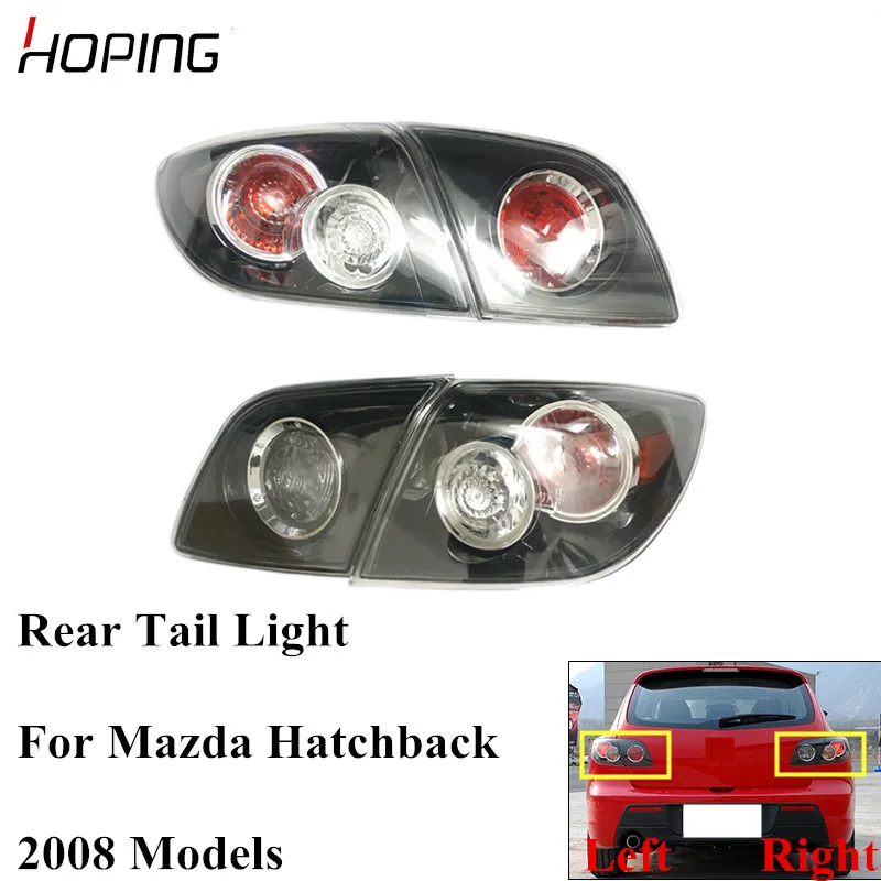 Hoping Auto Inner Outer Rear Tail Light Tail Lamp For MAZDA 3 M3 Hatchback 1.6L 2008
Hoping Auto Inner Outer Rear Tail Light Tail Lamp For MAZDA 3 M3 Hatchback 1.6L 2008
