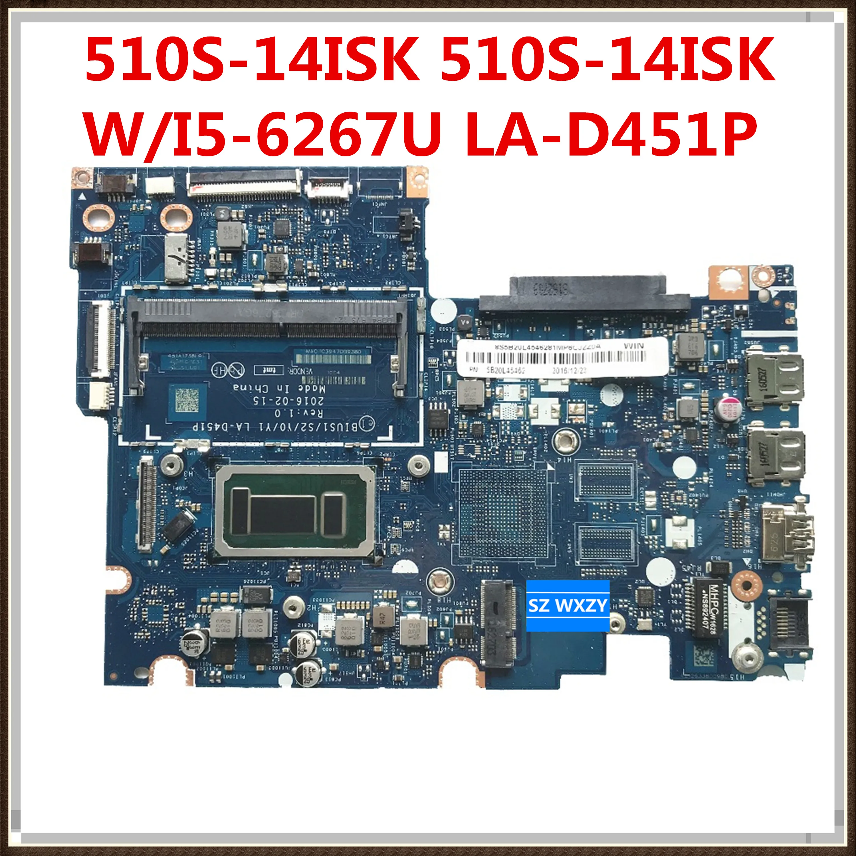 Для LENOVO IDEAPAD 510S-14ISK 310S-14ISK материнская плата для ноутбука DDR4 W/I5-6267U LA-D451P 5B20L45338 100%