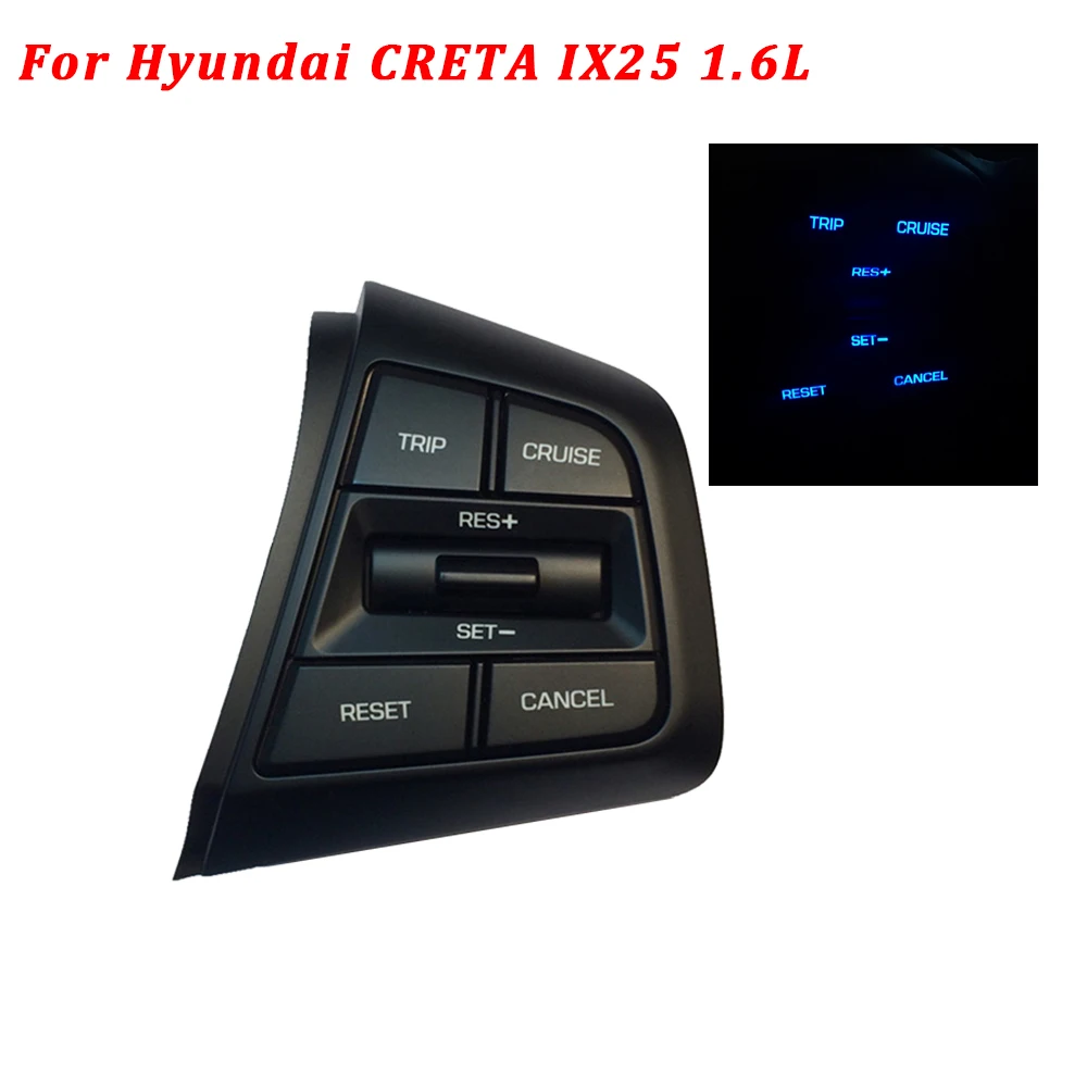 100% New Steering Wheel Button Cruise Control Bluetooth Switch For Hyundai CRETA 1.6L IX25 Right Side Buttons Replace Auto Parts
100% New Steering Wheel Button Cruise Control Bluetooth Switch For Hyundai CRETA 1.6L IX25 Right Side Buttons Replace Auto Parts