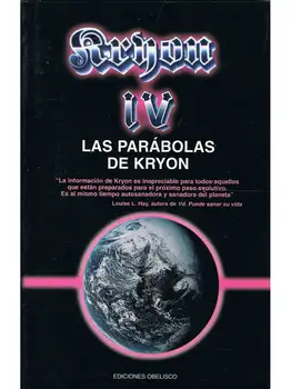 The parables Kryon. Kryon Book IV-Reads Carroll
The parables Kryon. Kryon Book IV-Reads Carroll