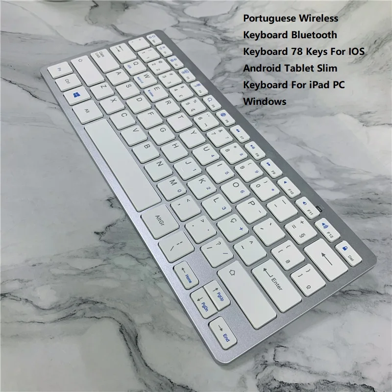 Portuguese Wireless Keyboard Bluetooth Keyboard 78 Keys For IOS Android Tablet Slim Keyboard For iPad PC Windows
Portuguese Wireless Keyboard Bluetooth Keyboard 78 Keys For IOS Android Tablet Slim Keyboard For iPad PC Windows