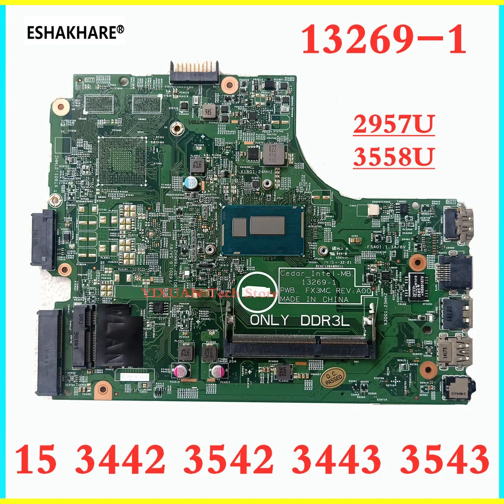 

13269-1 For DELL inspiron 3442 3542 3443 3543 5748 Laptop Motherboard with i3 i5 i7 4th/5th Gen CPU 0HRG70 0THVGR 07G1CD 0P34KX