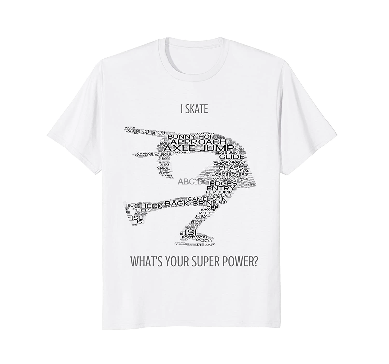 I SKATE. WHAT'S YOUR SUPER POWER |