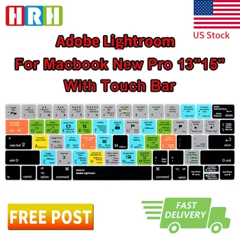 HRH Lightroom Hotkey Shortcuts Silicone Keyboard Cover Skin Protector For Mac New Pro 13"15" With Touch Bar A1706 A1707 A2159 US
HRH Lightroom Hotkey Shortcuts Silicone Keyboard Cover Skin Protector For Mac New Pro 13"15" With Touch Bar A1706 A1707 A2159 US