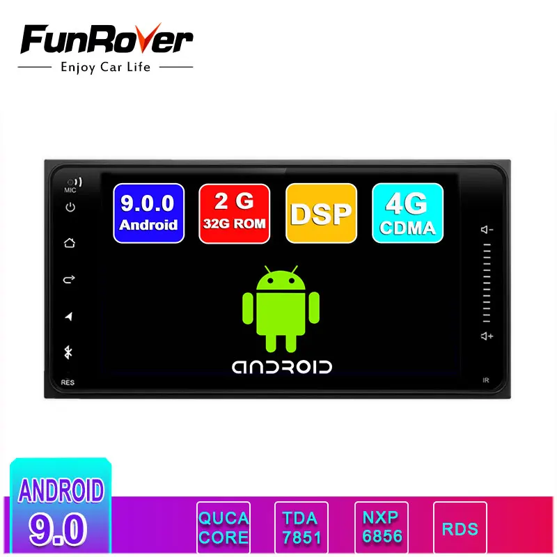 FUNROVER android 9.0 car radio gps player dvd for Toyota Terios Old Corolla Camry Universal multimedia navigation RDS DSP 2DIN
FUNROVER android 9.0 car radio gps player dvd for Toyota Terios Old Corolla Camry Universal multimedia navigation RDS DSP 2DIN