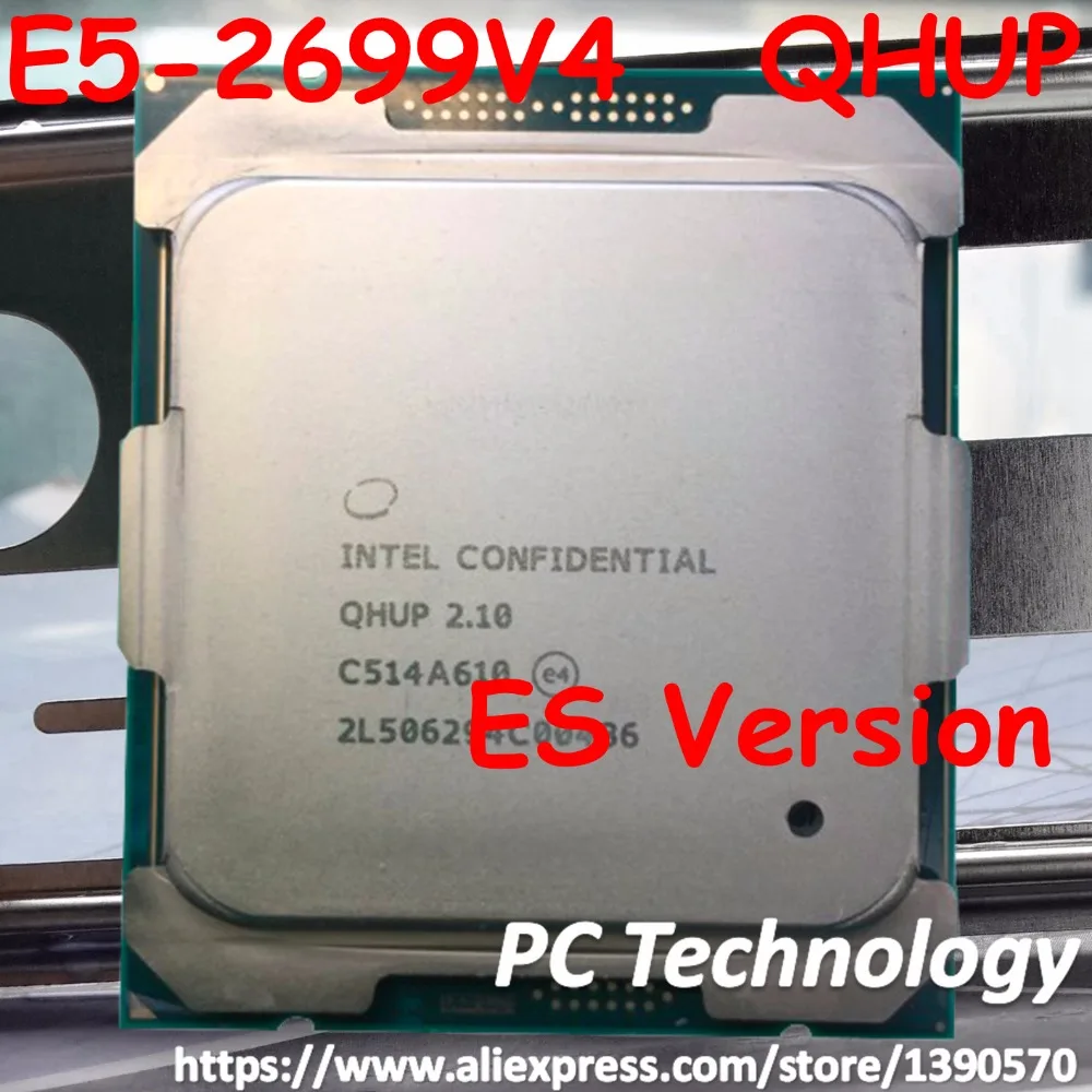 Original Intel Xeon cpu ES version E5-2699V4 E5-2699 V4 LGA2011-3 E5 2699 V4 22-Core 2.10GHz 55MB 145W E5 2699V4 free shipping
Original Intel Xeon cpu ES version E5-2699V4 E5-2699 V4 LGA2011-3 E5 2699 V4 22-Core 2.10GHz 55MB 145W E5 2699V4 free shipping