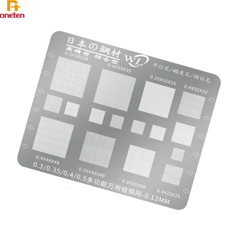 WL BGA Reballing Stencil Domestic Steel Net-Japanese Steel-Multifunctional Multimeter 0.3 0.35 0.4 0.5 Mobile phone Planting Net
WL BGA Reballing Stencil Domestic Steel Net-Japanese Steel-Multifunctional Multimeter 0.3 0.35 0.4 0.5 Mobile phone Planting Net