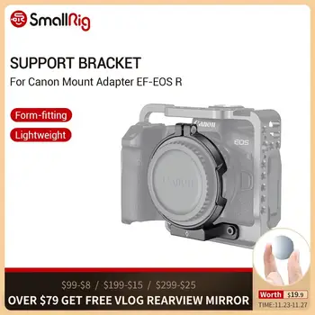 SmallRig Support Bracket for Canon Mount Adapter EF-EOS R Protective Lens Support For SmallRig Cage 2251/ L Plate 2397- 2696
SmallRig Support Bracket for Canon Mount Adapter EF-EOS R Protective Lens Support For SmallRig Cage 2251/ L Plate 2397- 2696