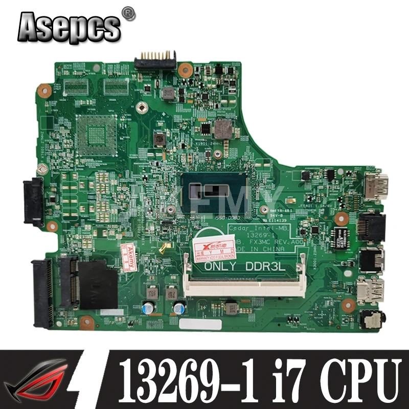 Akemy 13269-1 Материнская плата для For DELL 3542 3442 3543 5749 3443 материнская PWB FX3MC REV A00 I7 GM работа