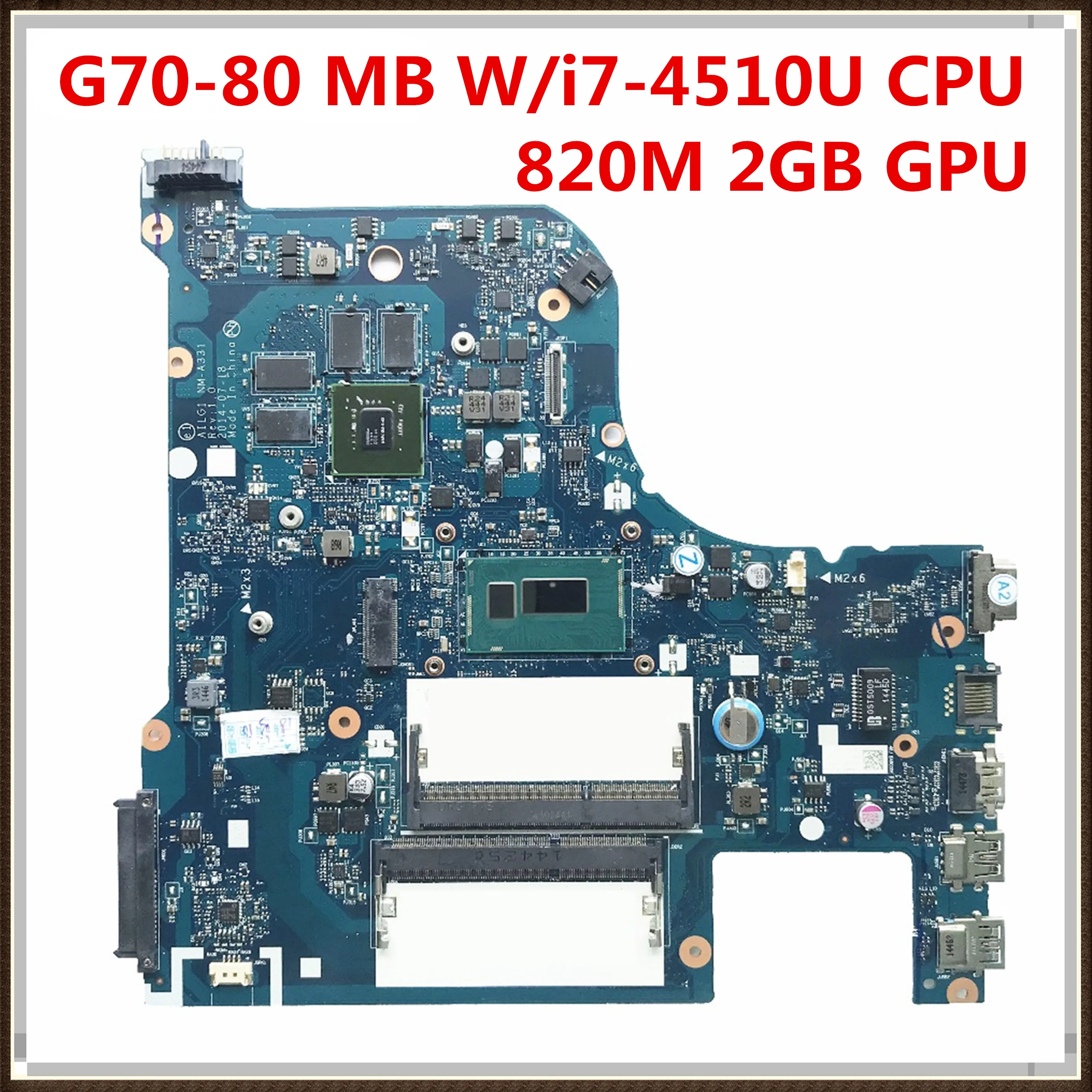 17.3 Inch For Lenovo G70-80 Laptop Motherboard With SR1EB i7-4510U CPU 820M 2GB GPU AILG1 NM-A331 100% Tested Fast Ship | Компьютеры и