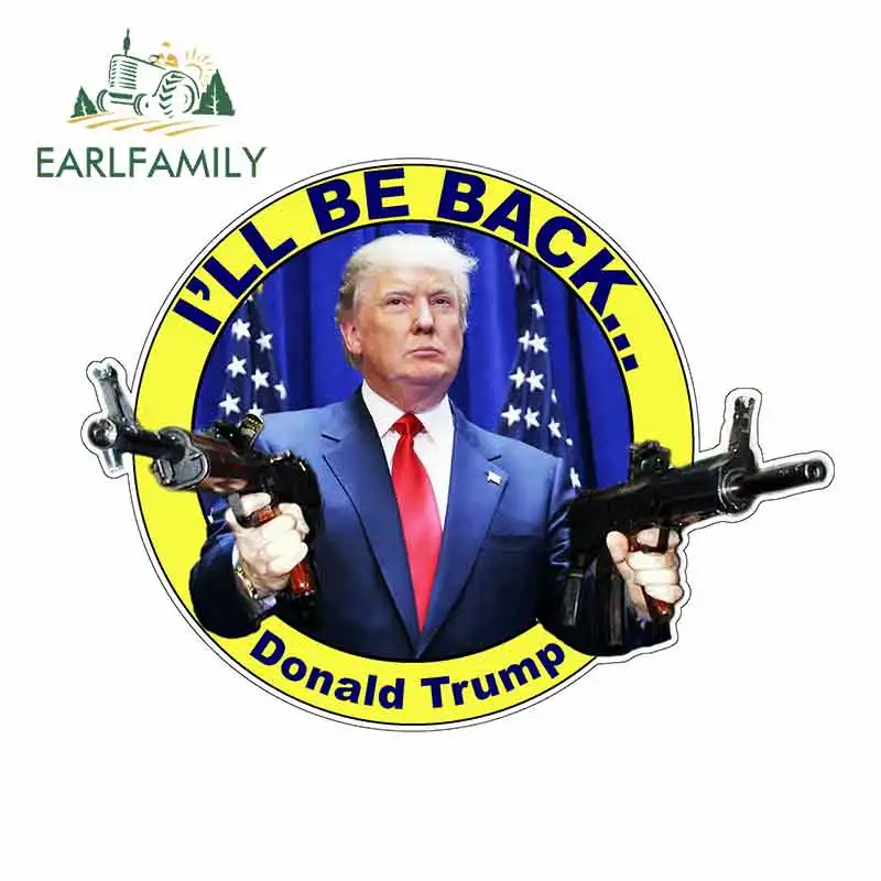 EARLFAMILY 13cm x 10cm for Donald Trump with Submachine Guns I'll Be Back Car Stickers Vinyl Sunscreen RV VAN JDM Graphics
EARLFAMILY 13cm x 10cm for Donald Trump with Submachine Guns I'll Be Back Car Stickers Vinyl Sunscreen RV VAN JDM Graphics