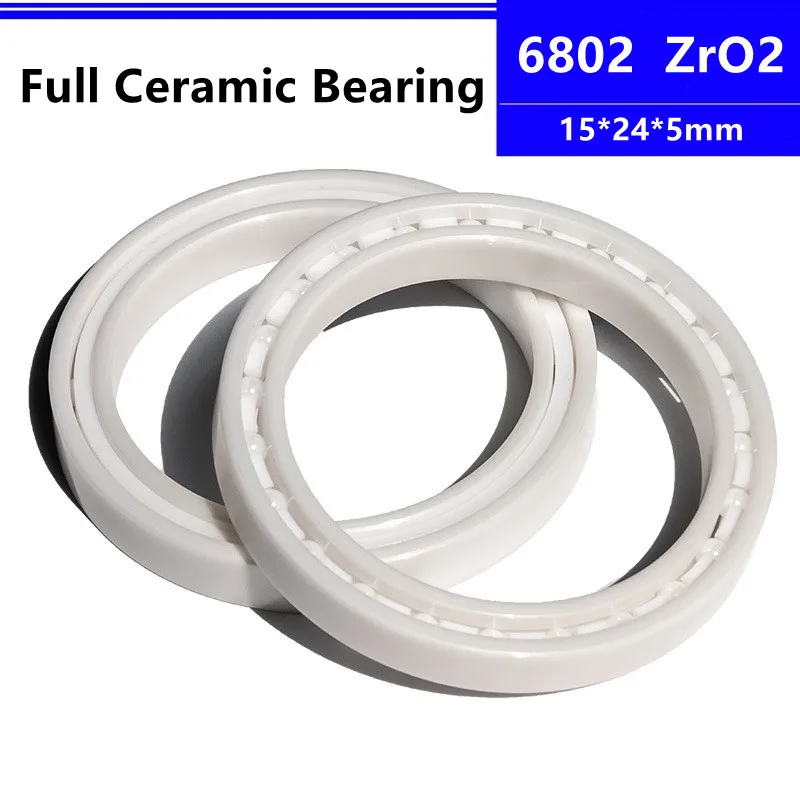 

4pcs/10pcs ZrO2 ceramic bearing 6802 15*24*5mm Zirconia Full Ceramic Deep Groove Ball Bearing 15x24x5 mm