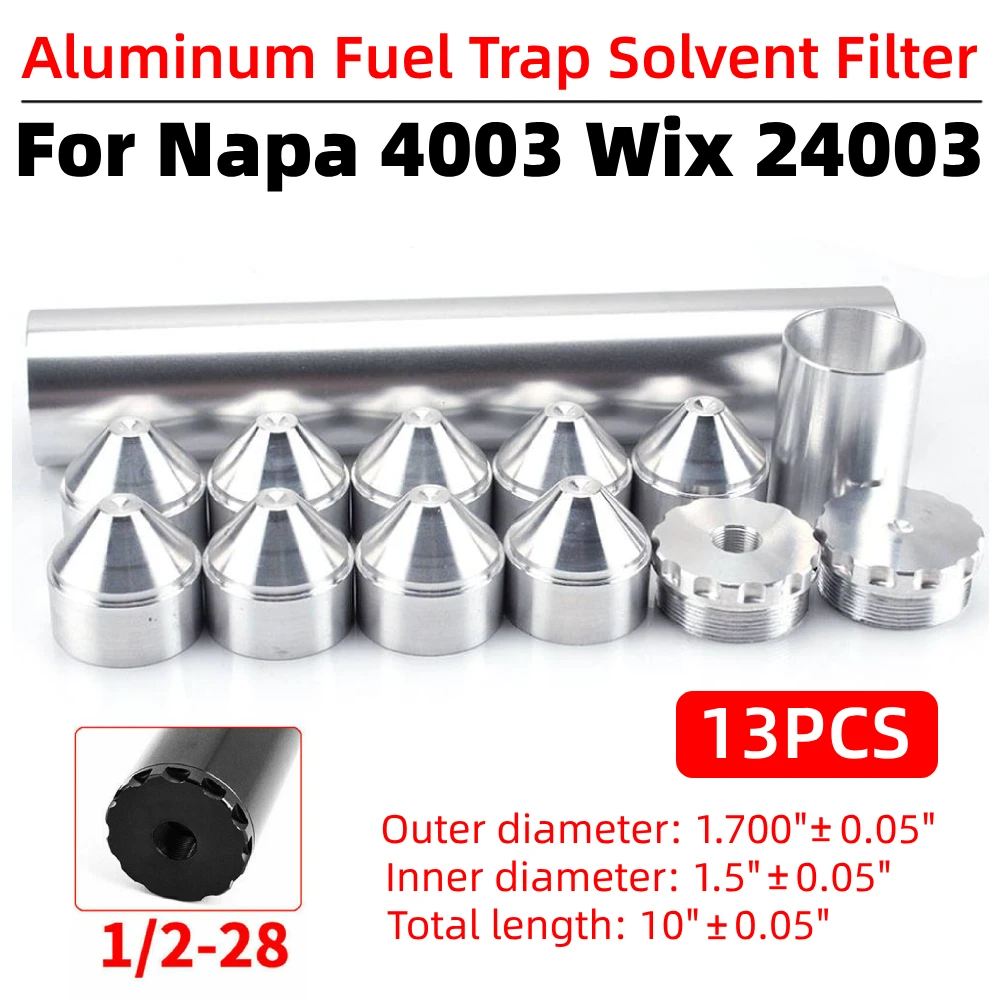 13Pcs 1/2-28 10 inch Aluminum Car Fuel Trap Solvent Filter for Napa 4003 Wix 24003
13Pcs 1/2-28 10 inch Aluminum Car Fuel Trap Solvent Filter for Napa 4003 Wix 24003