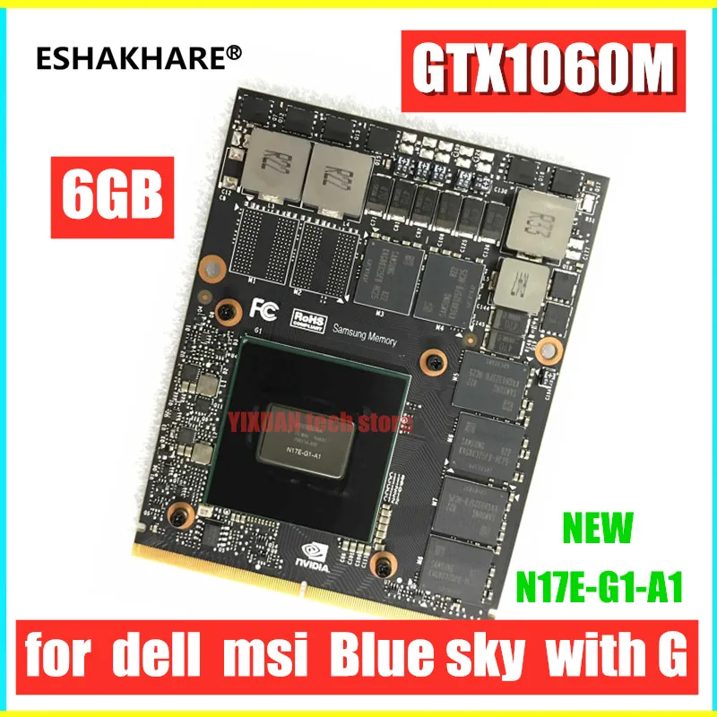 Новая gtx1060m N17E G1 A1 nVidia GTX 1060M 6GB графическая GPU карта для ноутбука Dell Alienware 18 M18X R2 R3 R4 /HP