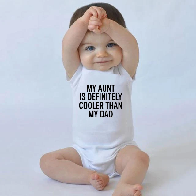 

My Aunt Is Definitely Cooler Than My Dad Baby Boys Girls Unisex Bodysuits Toddler Casual Funny Print Jumpsuits Soft Baby Clothes