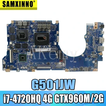 G501JW Laptop Motherboard 4G RAM For Asus ROG UX501JW UX501J N501J G501J G501JW i7-4720HQ GTX960M Original Mianboard 100% test
G501JW Laptop Motherboard 4G RAM For Asus ROG UX501JW UX501J N501J G501J G501JW i7-4720HQ GTX960M Original Mianboard 100% test