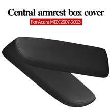 Central Armrest Box Cover For Acura MDX 2007-2013 Leather Material Protective Decorative Protection Accessories
Central Armrest Box Cover For Acura MDX 2007-2013 Leather Material Protective Decorative Protection Accessories