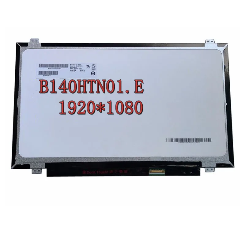 14,0 "B140HTN01.E B140HTN01.2 B140HTN01.4 N140HGE-EA1 EB1 отлив EAB ноутбук ЖК Экран 1920X1080 EDP 30 Pin
14,0 "B140HTN01.E B140HTN01.2 B140HTN01.4 N140HGE-EA1 EB1 отлив EAB ноутбук ЖК Экран 1920X1080 EDP 30 Pin