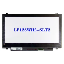 Panneau de matrice d'affichage IPS LP125WH2-SLT2 pour Toshiba Satellite U920T LVDS 40 broches, 1366x768, écran LCD 12.5 pouces pour ordinateur portable=