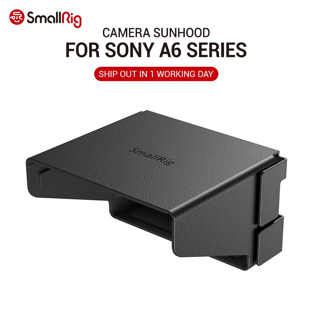 SmallRig A6400 Camera LCD Hood for Sony a6000 / a6100 / a6300 / a6400 / a6500 / a6600 Camera Sun Shade Light Weight Sunhood 2823
SmallRig A6400 Camera LCD Hood for Sony a6000 / a6100 / a6300 / a6400 / a6500 / a6600 Camera Sun Shade Light Weight Sunhood 2823
