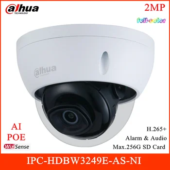 Dahua Full-color Series Network Camera IPC-HDBW3249E-AS-NI 2MP Fixed-focal Cam with Intelligent Detection Max.256G SD Card IP67
Dahua Full-color Series Network Camera IPC-HDBW3249E-AS-NI 2MP Fixed-focal Cam with Intelligent Detection Max.256G SD Card IP67